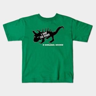 I saw the Hodag Kids T-Shirt